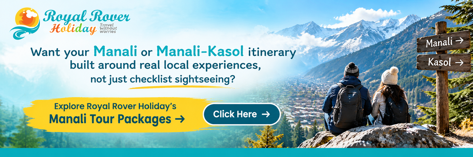 Manali Kasol itinerary 